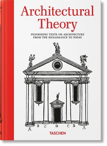 Architectural Theory: Pioneering Texts on Architecture from the Renaissance to Today - Image 5