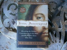 Jesus, Interrupted: Revealing the Hidden Contradictions in the Bible (And Wh...