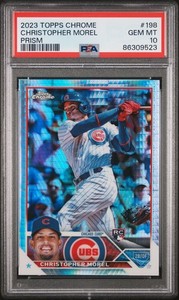 2023 TOPPS CHROME PRISM REFRACTOR #198 CHRISTOPHER MOREL ROOKIE RC PSA 10