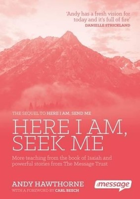Andy Hawthorne Here I am, Seek Me (Paperback) (UK IMPORT)