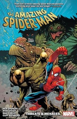 AMAZING SPIDER-MAN BY NICK SPENCER VOL. 8: THREATS & MENACES by Spencer