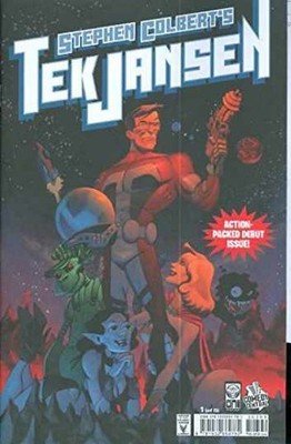 Stephen Colbert's Tek Jansen #1 - Comic, by Stephen Colbert; John - Very Good