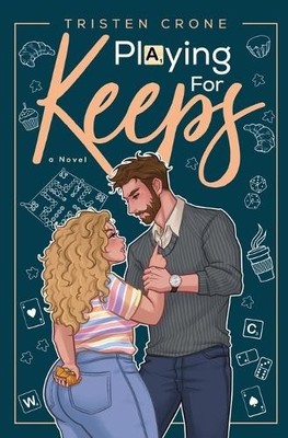 Tristen Crone Playing For Keeps (Taschenbuch)
