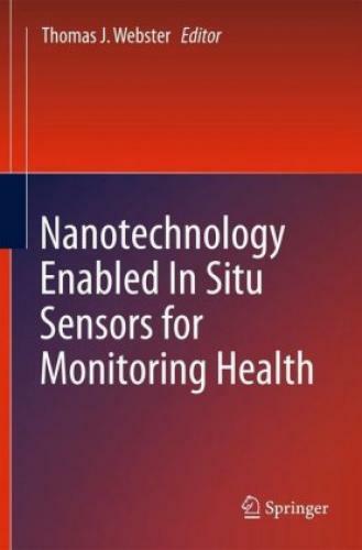 Thumbnail - Nanotechnology Enabled In Situ Sensors For Monitoring Health 2832