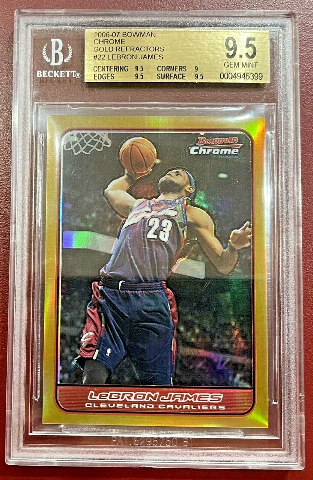 2006-07 Bowman Chrome Gold Refractor LeBron James 19/50 #22 BGS 9.5 GEM MINT