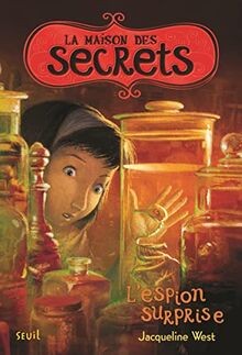 La maison des secrets. Vol. 3. Lespion surprise  v... | Buch | Zustand sehr gut