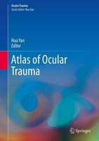 Atlas Of Ocular Trauma Hua Yan