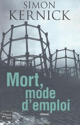 Mort, mode d'emploi by Kernick, Simon Book The Fast Free Shipping