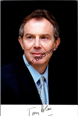 Autogramm Tony Blair ex Primeminister Grossbritannien /// Autogramm Autograph si