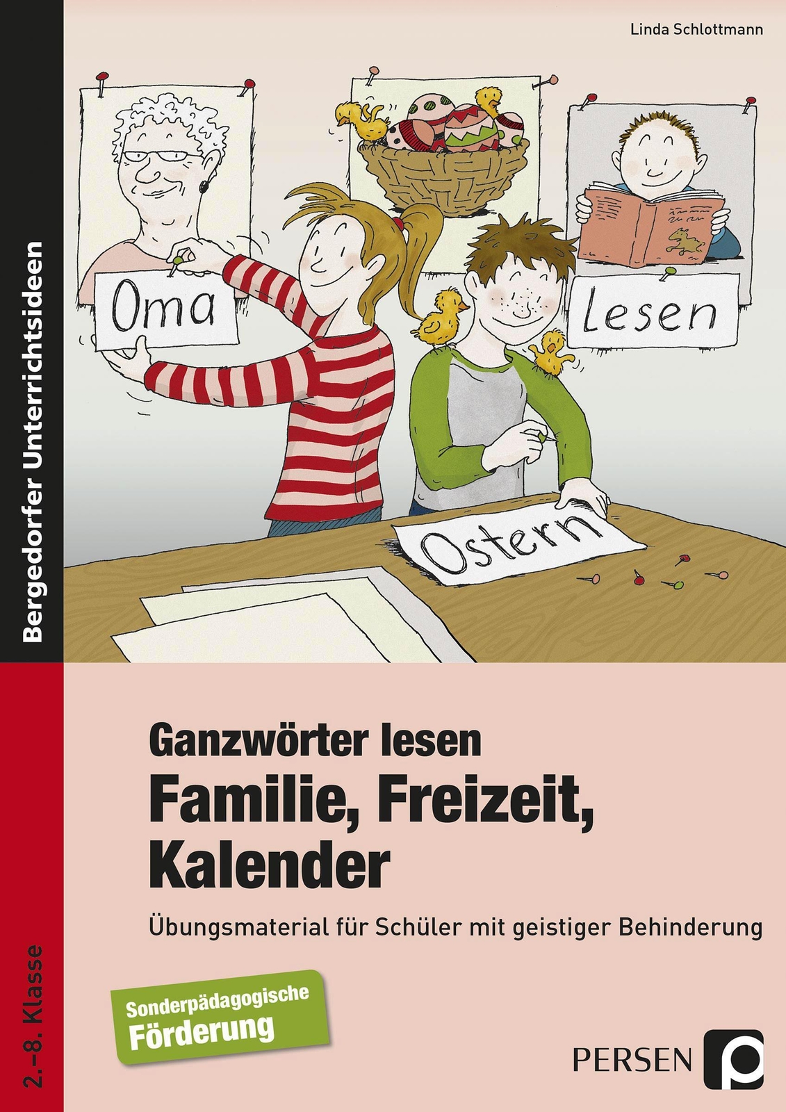 Thumbnail - Linda Schlottmann | Ganzwörter Lesen: Familie, Freizeit, Kalender |