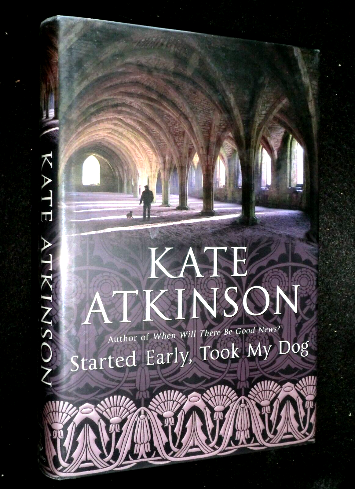 KATE ATKINSON - Started Early Took My Dog (2010-1st) Jackson Brodie #4, HB Novel