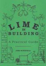 Lime in Building: a Practical Guide the New