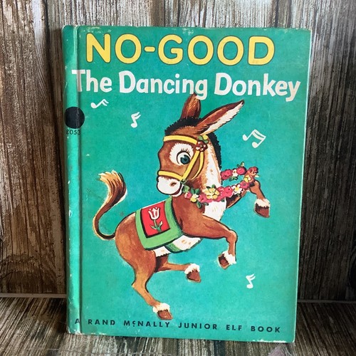 NO-GOOD THE DANCING DONKEY Rand McNally Series Junior Elf Books 1944 hardcover - Bild 1 von 4