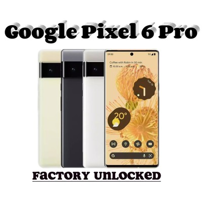 Google Pixel 6 Pro - 128/256/512 GB - 5G AII COLOR (Unlocked) Brand New Sealed!