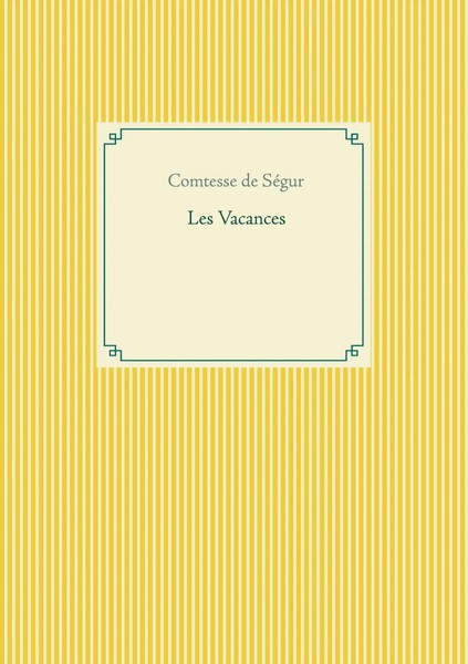 Comtesse De SéGur | Les Vacances | Taschenbuch | FranzöSisch (2021)-image