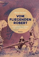 Vom Fliegenden Robert | EinunddreißIg Geschichten Aus Dem Fernen Osten | Deutsch