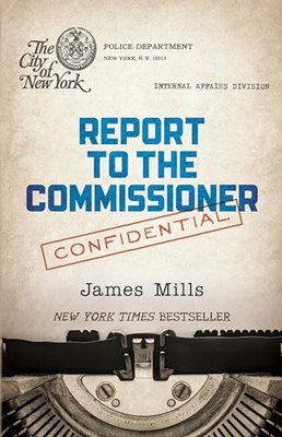Report to the Commissioner, Mills, James