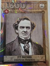 2024 Historic Autograph Co The 1800's P.T. Barnum #34 /299