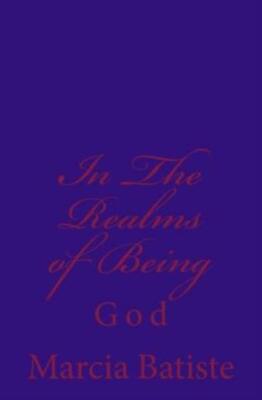 In The Realms Of Being: God