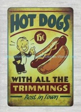 garage wall signs Hot Dogs Trimmings Best in Town metal tin sign
