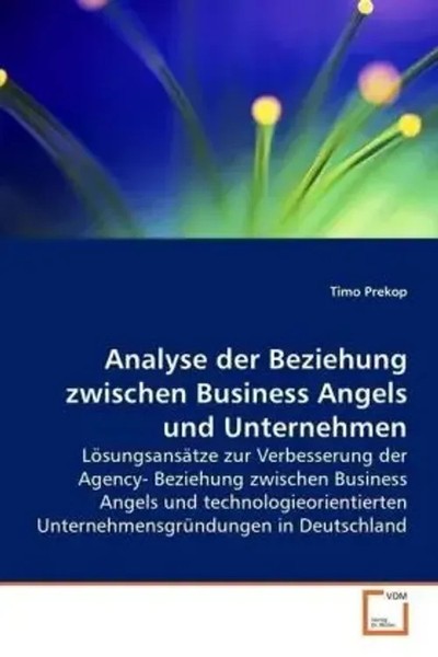 Timo Prekop | Analyse Der Beziehung Zwischen Business Angels Und Unternehmen-image