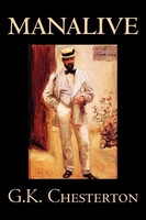 G. K. Chesterton | Manalive By G. K. Chesterton, Fiction, Literary | Taschenbuch