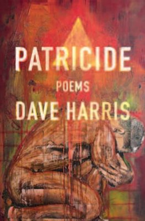 Patricide Paperback Dave HarrisFree US Delivery | ISBN:1943735506