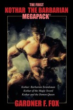 The First Kothar the Barbarian MEGAPACK® | 3 Sword and Sorcery Novels | Fox