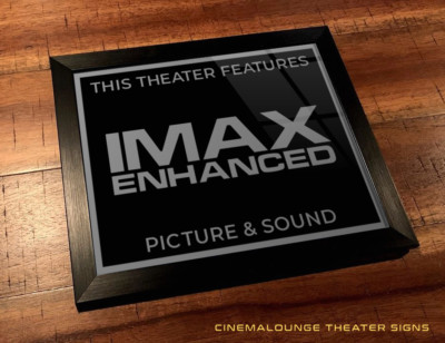 Framed 8'' x 10'' Home Theater / Cinema Sign - IMAX Enhanced Picture & Sound