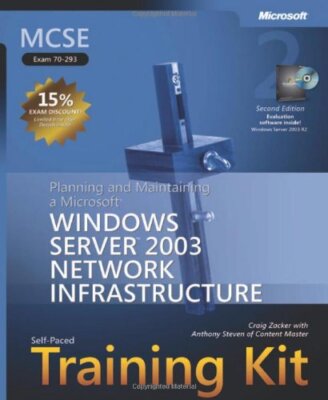 MCSE Self-Paced Training Kit (Prüfung 70-293): Planung und Wartung