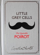 Little Grey Cells: The Quotable Poirot by Agatha Christie (English) Hardcover Bo