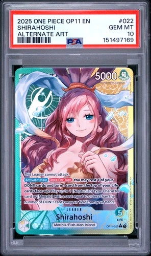 2025 ONE PIECE OP11-A FIST OF DIVINE SPEED ALTERNATE ART #022 SHIRAHOSHI PSA 10