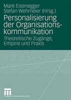 Personalisierung Der Organisationskommunikation Stefan Wehmeier