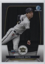 2023 Bowman NPB Nippon Professional Baseball Chrome Kyosuke Saito #101 0c4