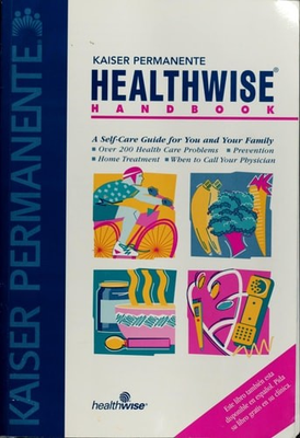 #ad Healthwise Handbook Kaiser Permanente A Self Care Guide for You and Your Fami $4.13