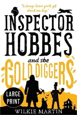 Inspector Hobbes and the Gold Diggers: (Unhuman III) Comedy Crime Fantasy - Larg