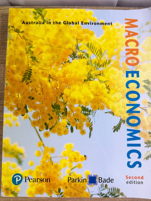 Macroeconomics Australia in the Global Environment Parkin Bade 2nd Ed Pearson