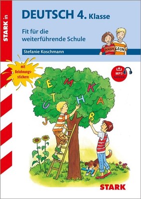 STARK Training Grundschule - Deutsch 4.Klasse Fit für die weiterführende Schule 