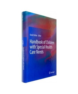 Handbook of Children with Special Health Care Needs