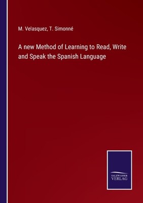 Velasquez - A new Method of Learning to Read Write and Speak the Span - X555z