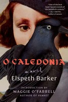 O Caledonia | Elspeth Barker | Englisch | Taschenbuch | Kartoniert / Broschiert