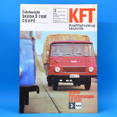 GDR KfT motor vehicle technology 2/1972 Robur LO 2501 Skoda S 110 R coupe Tatra 20