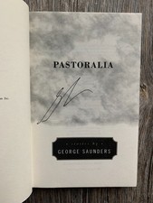 Product Image: SIGNED - PASTORALIA (stories) by George Saunders (2000, Hardcover)-1st ed.