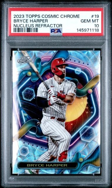 Bryce Harper 2023 Topps Chrome Cosmic #19 Nucleus Refractor PSA 10 Gem Mint