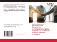 Dora Victoria VáSquez Gastelumendi (U. A.) | Estrategias Motivacionales Para...