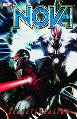 NOVA VOL. 3: SECRET INVASION (V. 2) By Dan Abnett & Andy Lanning **BRAND NEW**