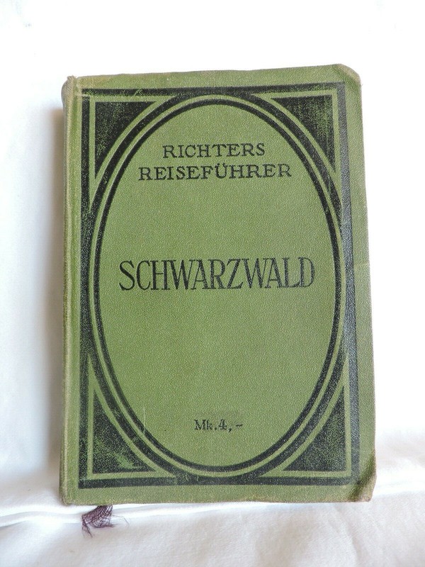 Richter Reisenfueher German Tour Book of Schwarzwald/Black Forest 1913