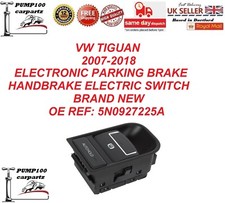 FOR VW TIGUAN 07-18 ELECTRONIC PARKING BRAKE HANDBRAKE SWITCH ELECTRIC EPB