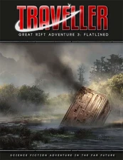 Traveller RPG: Great Rift Adv. 3 - Flatlined MGP40016 $19.99 Value