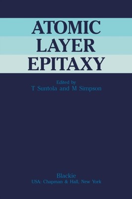 Suntola - Atomic Layer Epitaxy - New paperback or softback - X555z